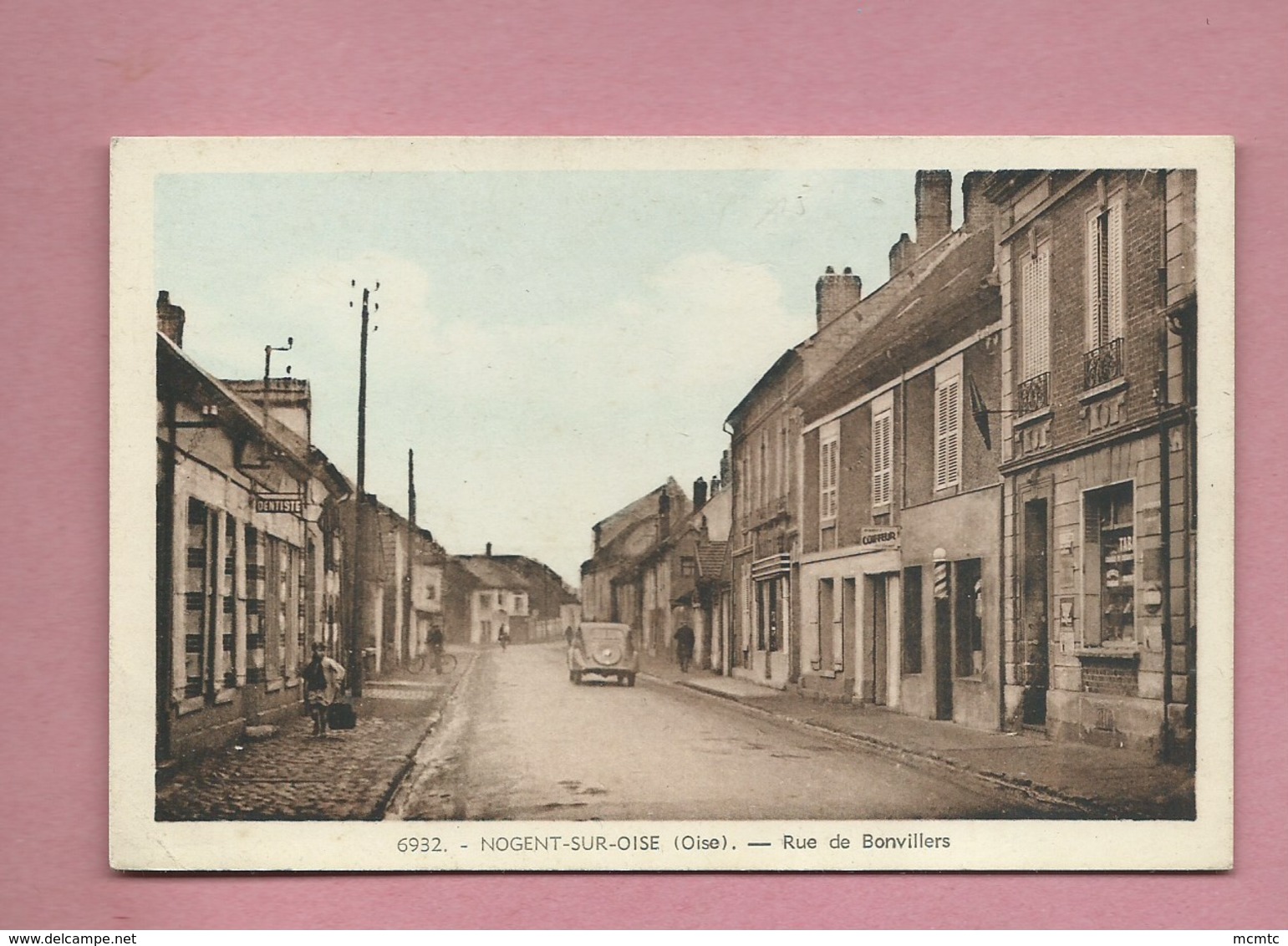 CPA - Nogent Sur Oise -(Oise) - Rue De Bonvillers  -( Dentiste ) - Nogent Sur Oise