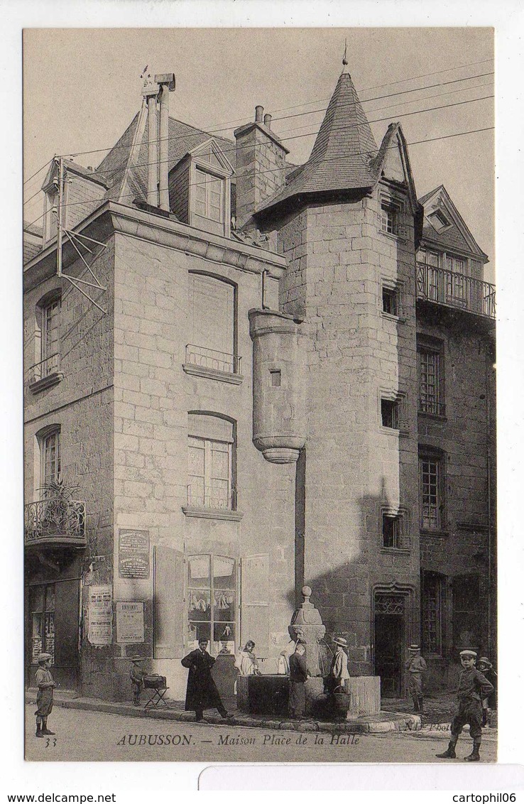 - CPA AUBUSSON (23) - Maison Place De La Halle (avec Personnages) - Photo Neurdein N° 33 - - Aubusson