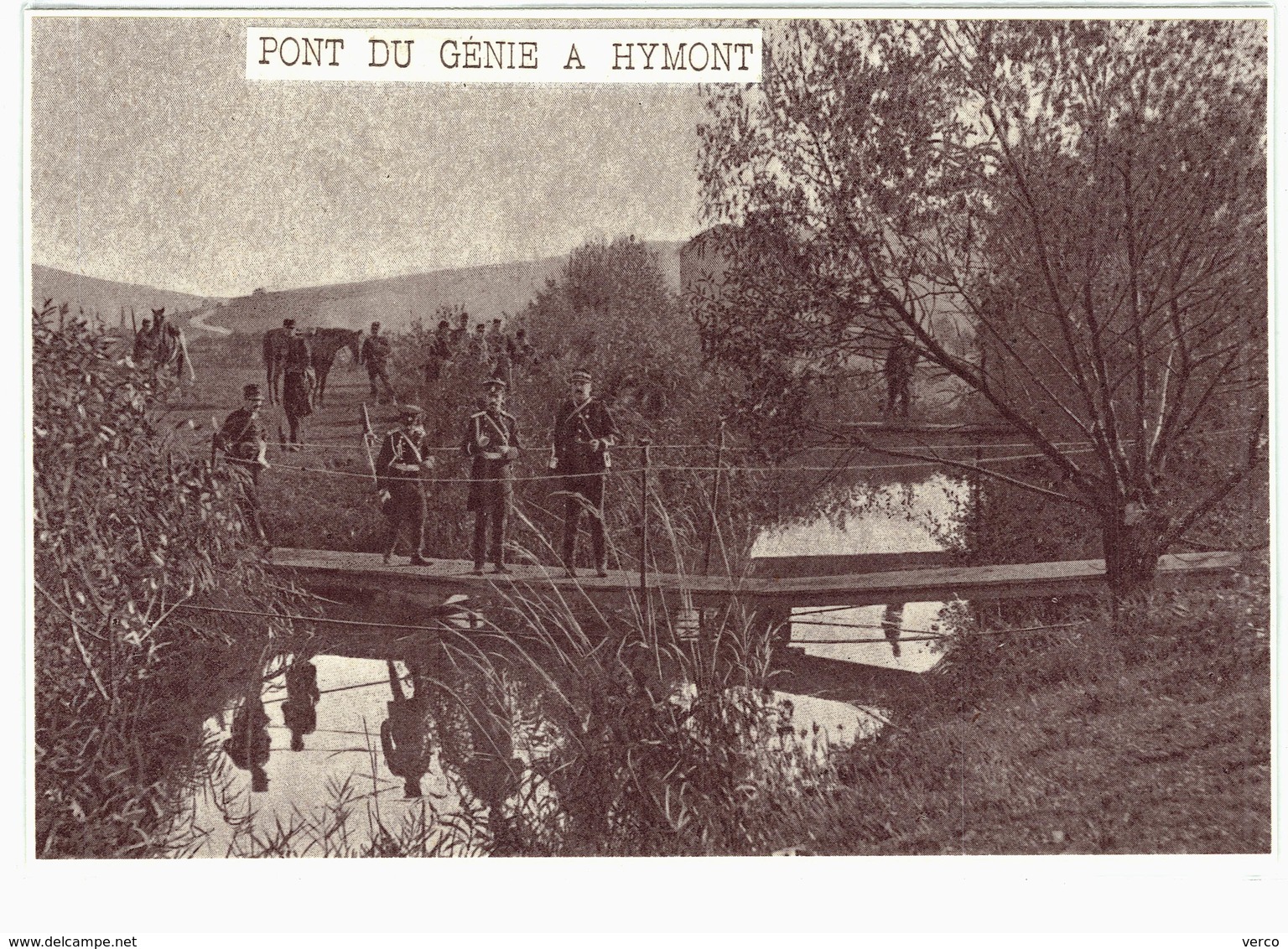 Carte Postale  Ancienne De HYMONT - (Original De Journaux De Plastifiée) - Pont Du Génie,1916 - Autres & Non Classés