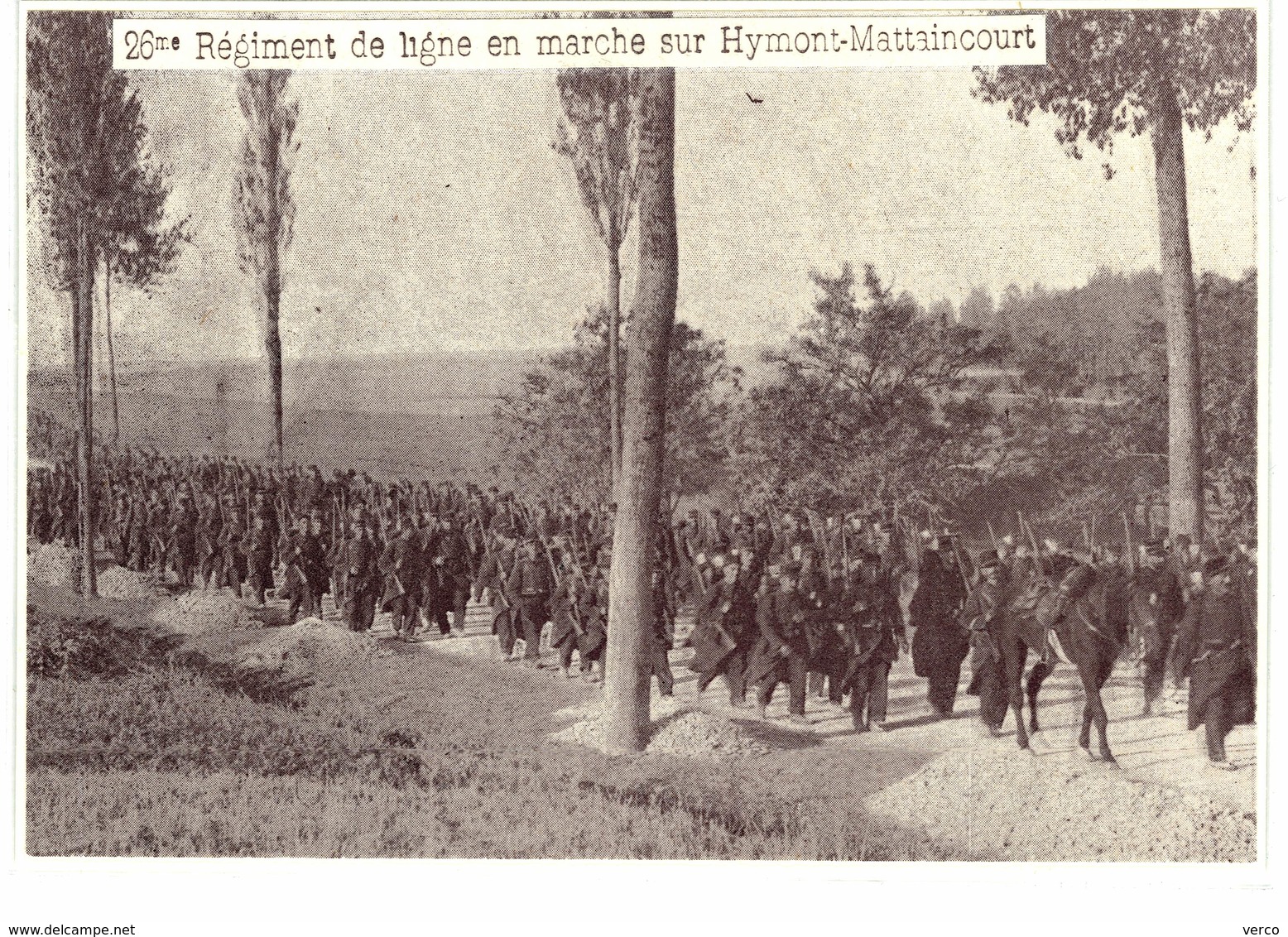 Carte Postale  Ancienne De HYMONT - MATTAINCOURT - (Original De Journaux De Plastifiée) - 26°Régiment De Ligne,1916 - Autres & Non Classés