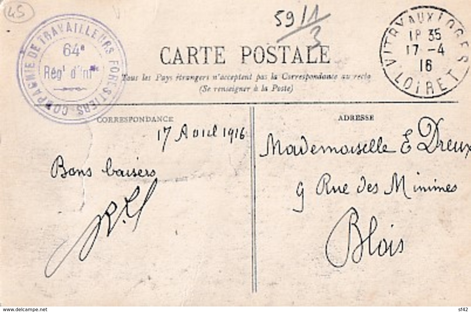 CACHET  COMPAGNIE DE TRAVAILLEURS FORESTIERS   RECTO VERSO SUR CP DE  MONTARGIS - Guerre 1914-18