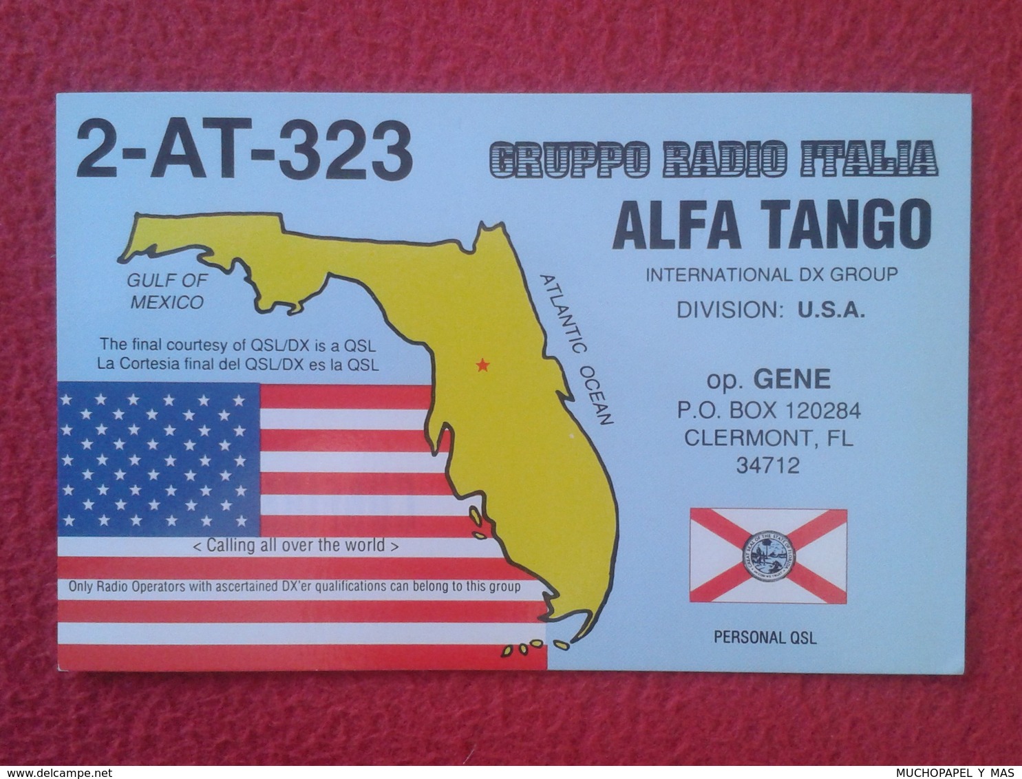 TARJETA TIPO POSTAL TYPE POST CARD QSL RADIOAFICIONADOS RADIO AMATEUR ITALIA ALFA TANGO GRUPPO FLORIDA USA GULF MEXICO - Otros & Sin Clasificación