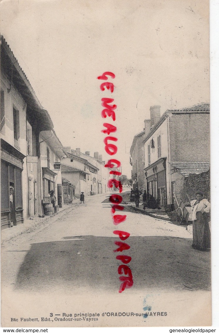 87 - ORADOUR SUR VAYRES- RUE PRINCIPALE- EDITEUR FAUBERT - Oradour Sur Vayres