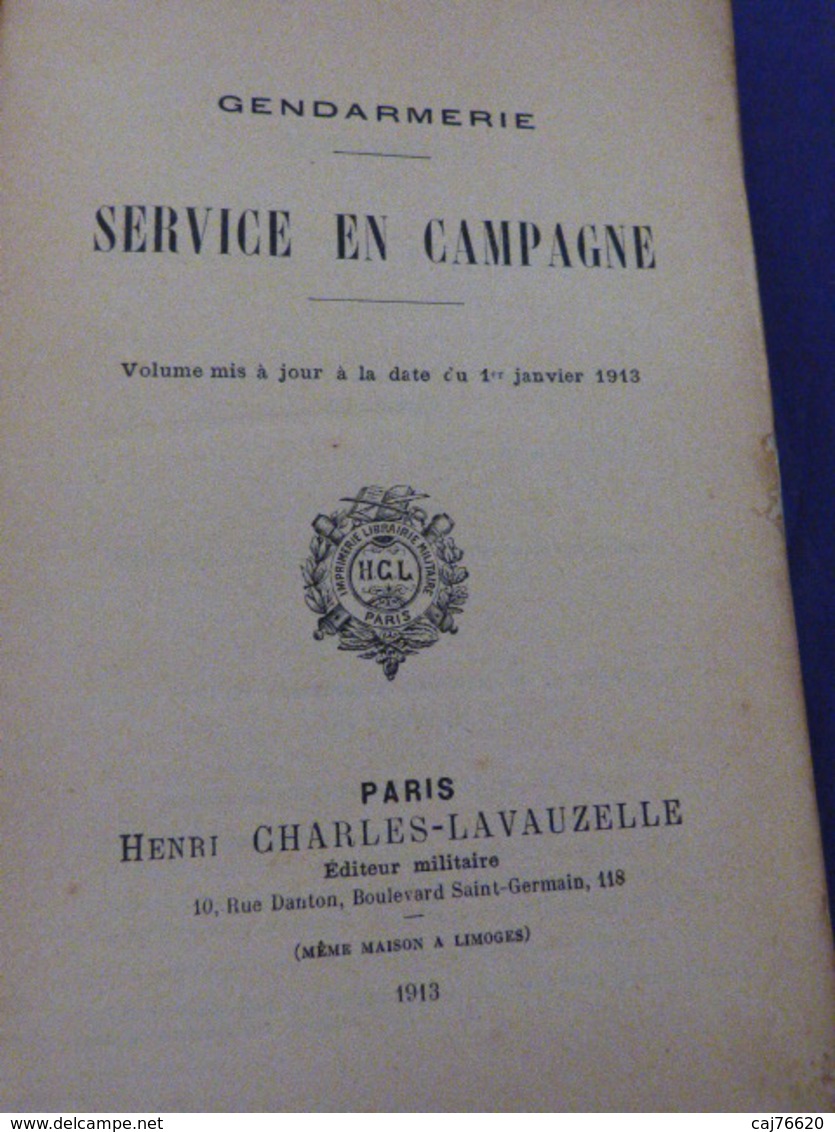 Gendarmerie , Service En Campagne , N°45 ,  1913 (cai102) - Autres & Non Classés