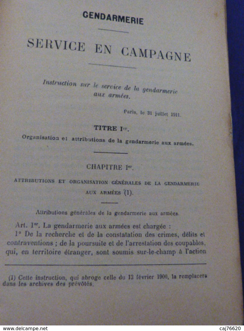 Gendarmerie , Service En Campagne , N°45 ,  1913 (cai102) - Autres & Non Classés