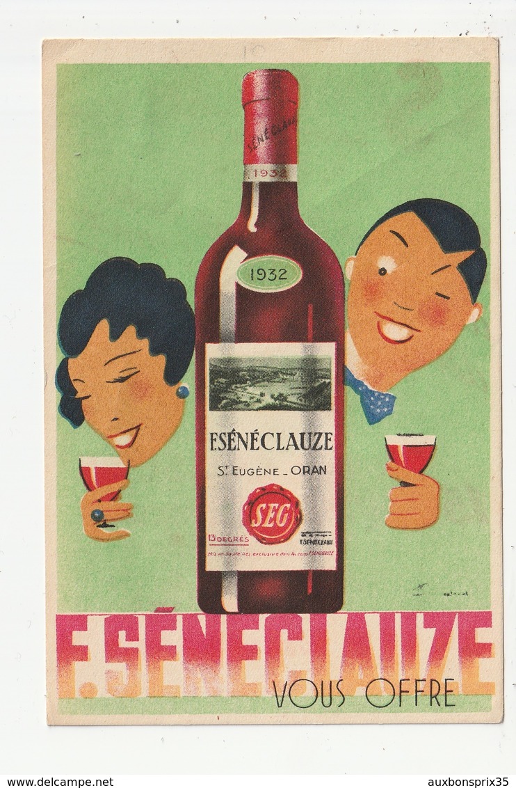 ALGERIE - SAINT EUGENE - ORAN - VINS DES MONTAGNES F. SENECLAUZE - Advertising