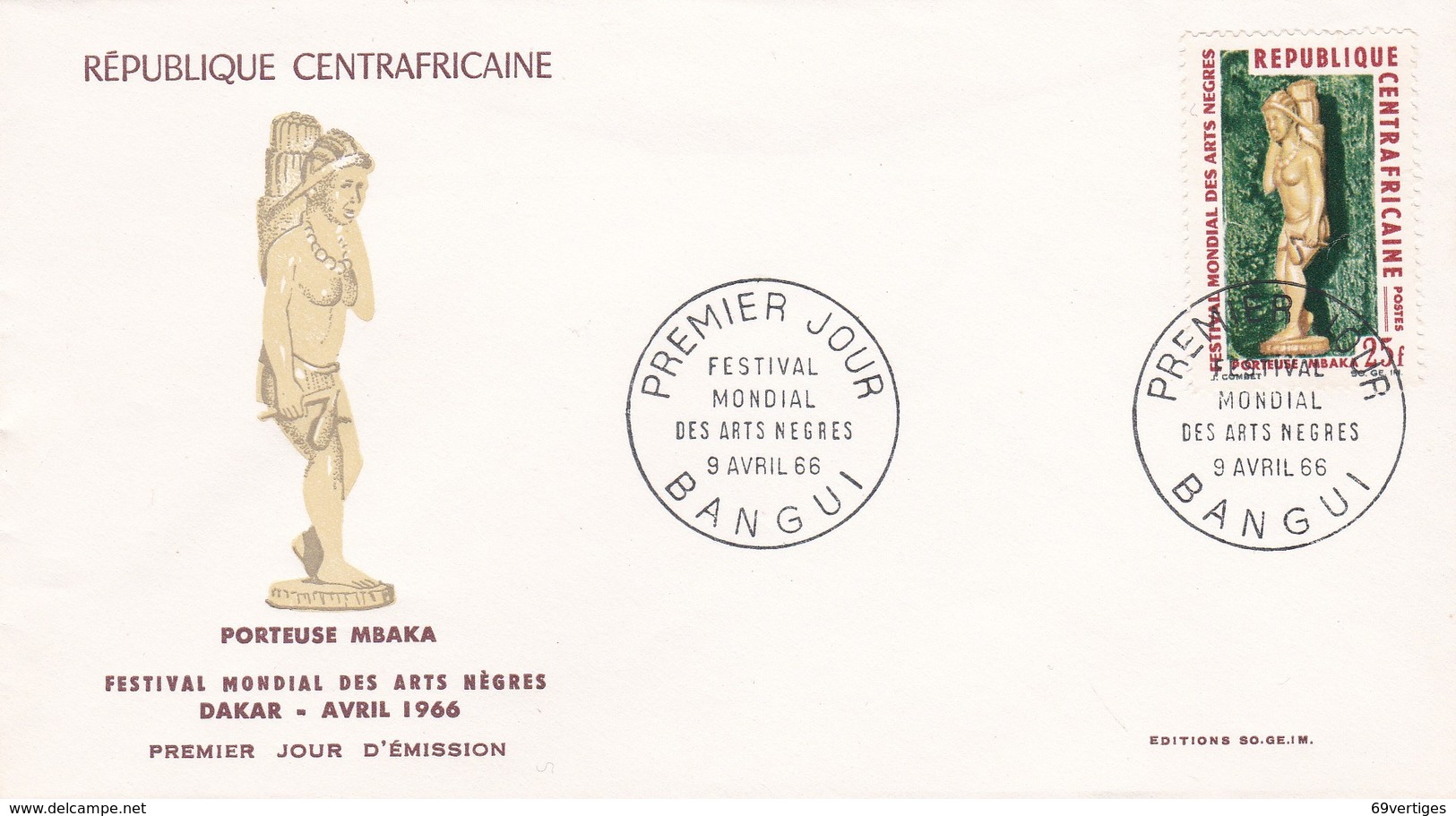 REPUBLIQUE CENTRAFRICAINE, 1er Jour Bangui, 9 Avril 66, Festival Mondial Des Arts Nègres - Centrafricaine (République)