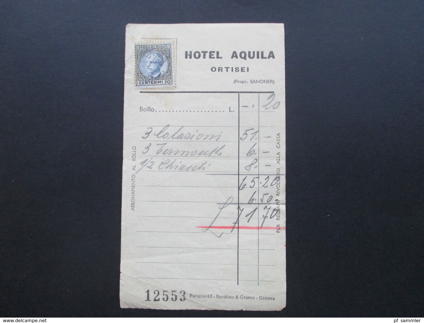 Italien 1929 Dokument / Rechnung Hotel Aquila Ortisei Propr. Sanoner. Mit Revenue / Stempelmarke Tassa Di Bollo - Afgestempeld