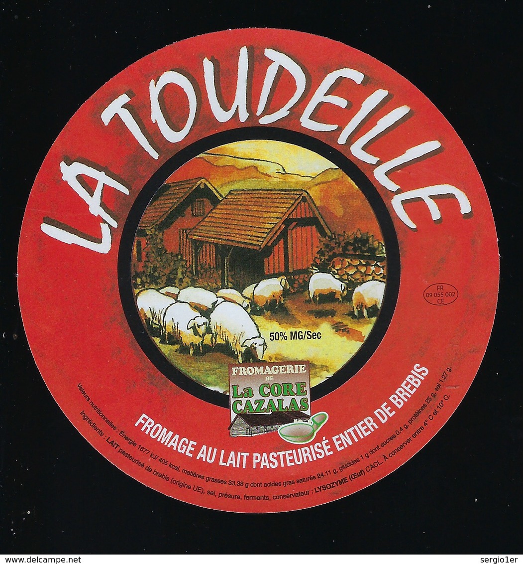 Etiquette Fromage  Au Lait De Brebis    La Toudeille Fromagerie La Core Cavalas Bethmale Ariege 09 - Quesos