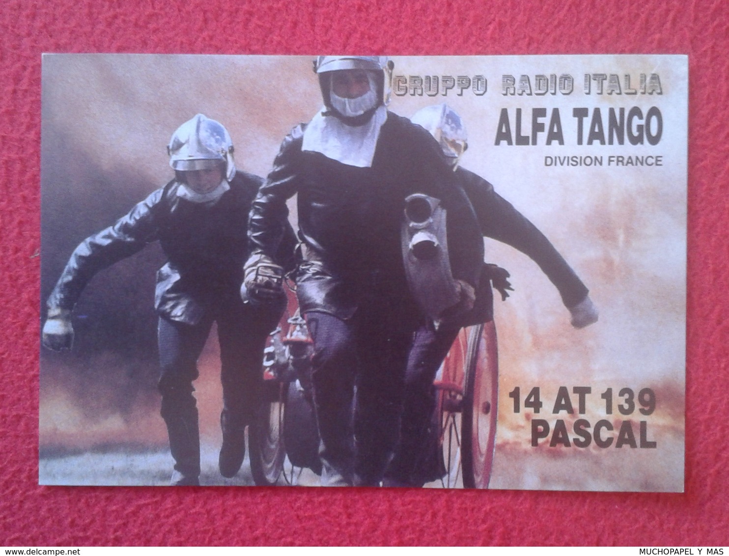 TARJETA TIPO POSTAL TYPE POST CARD QSL RADIOAFICIONADOS RADIO AMATEUR FRANCE POMPIERS POMPIER FIREMEN FIREFIGHTERS ALFA - Otros & Sin Clasificación