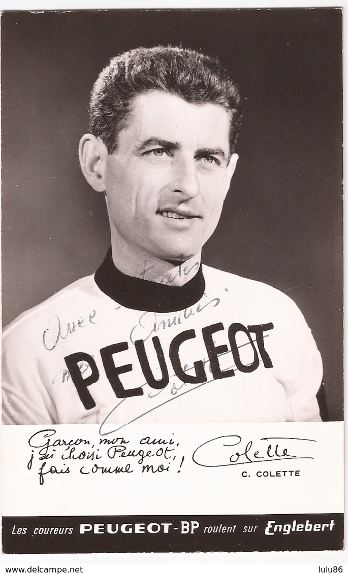 PHOTOGRAPHIE DU COUREUR CYCLISTE CLAUDE COLETTE DE CHATELLERAULT AVEC AUTOGRAPHE - Radsport