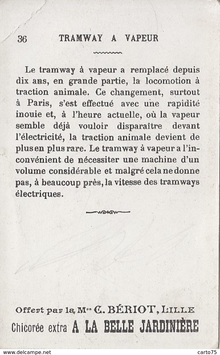 Chromos - Chromo - Chicorée Bériot Lille 59 - Histoire Transports - Chemins De Fer - Tramway à Vapeur - Tea & Coffee Manufacturers