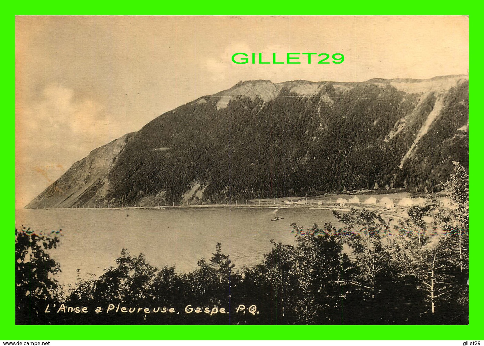 L'ANSE PLEUREUSE, QUÉBEC - VUE DU VILLAGE  - PHOTOGELATINE ENGRAVING CO - DIMENSION 10 X 15 Cm - - Gaspé