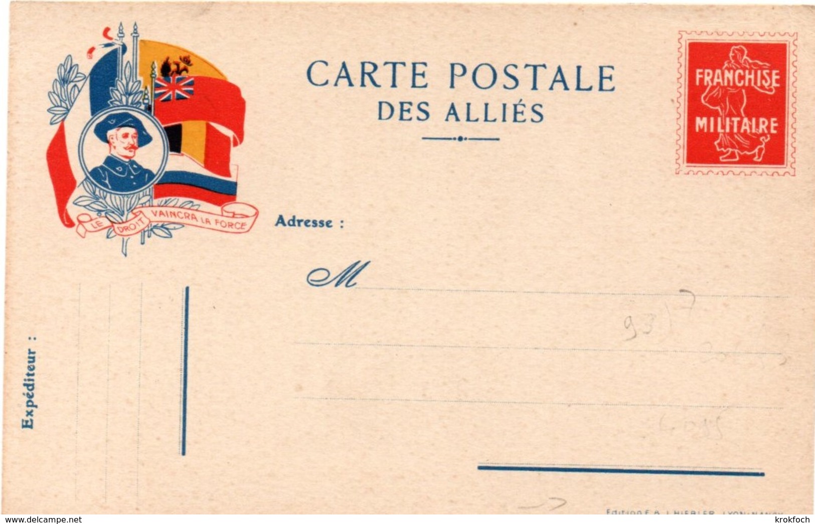 Carte Postale Des Alliés - Franchise Militaire Avec Pseudo Semeuse - Chasseur Alpin - édit Hiebler Lyon Nancy - Lettres & Documents