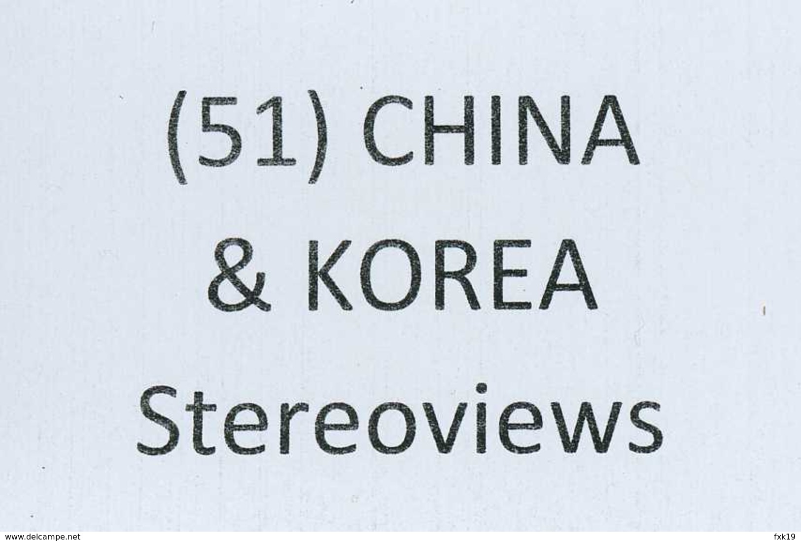 CHINA & KOREA ~ Private Collection Of (51) Stereoviews In Near Mint Condition - Stereoscopio