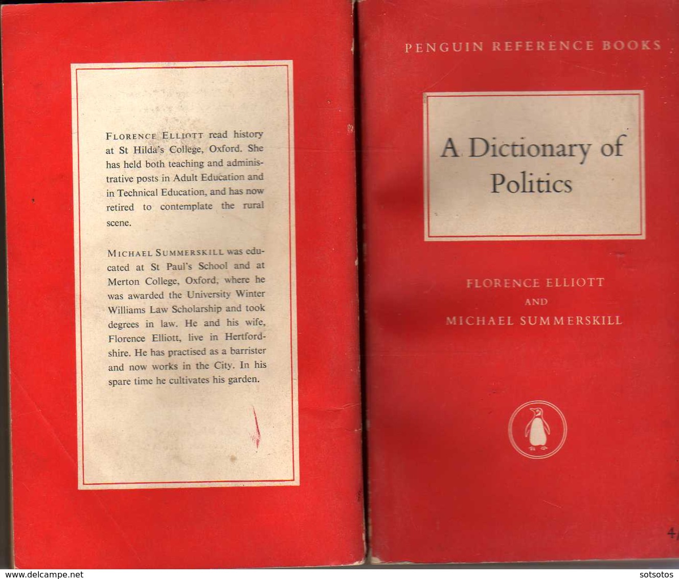 A DICTIONNARY  Of POLITICS:  Florence ELLIOTT And Michael SUMMERSKILL  - Ed. PENGUIN BOOKS, G.B. (1959), 352 Pages (11X1 - Dictionnaires, Thésaurus