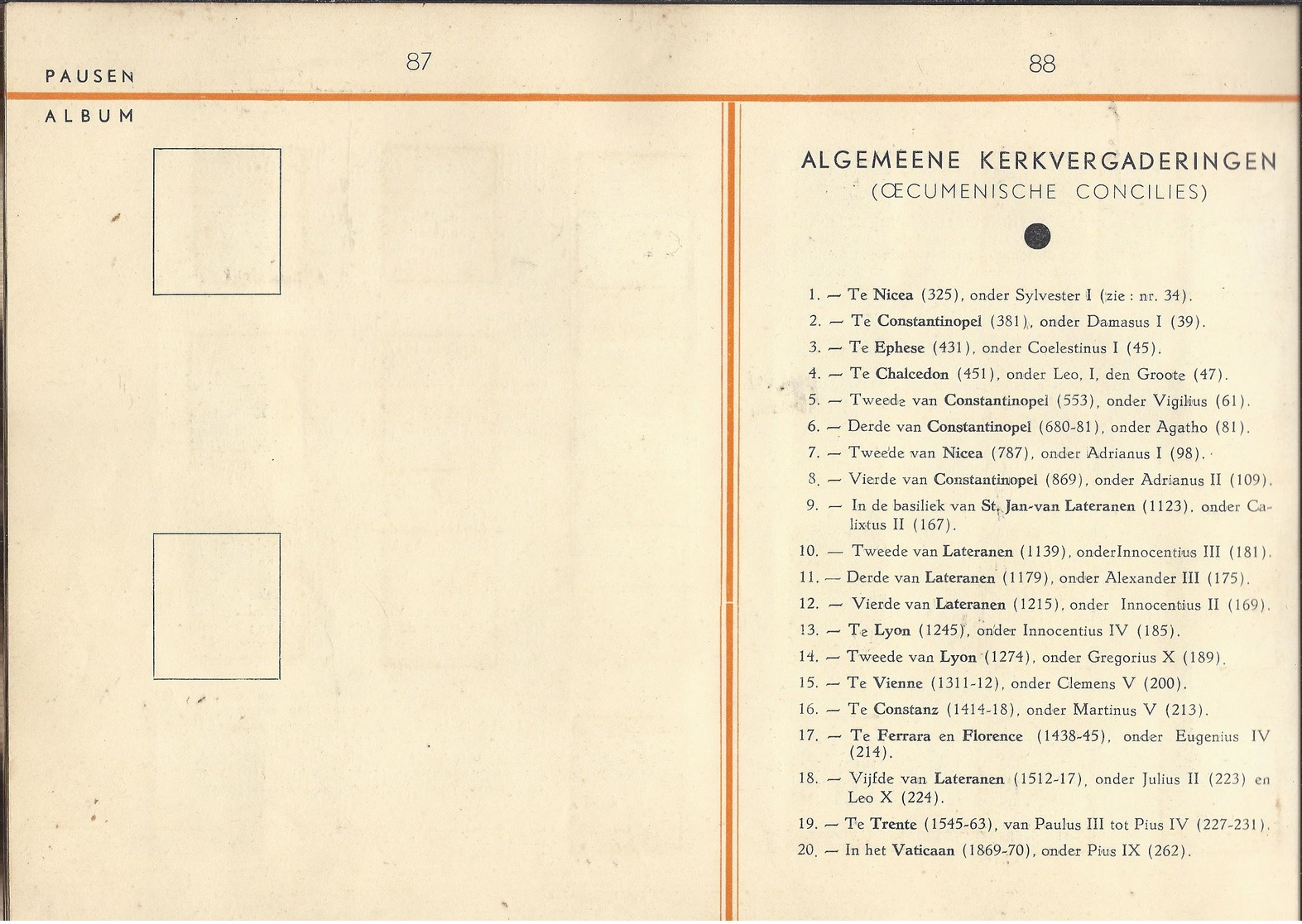 1935 ALBUM CHROMO DE PAUSEN VAN ST. PIETER TOT OP ONZE DAGEN UITG. CISTERCIENZER ABDIJ WESTMALLE