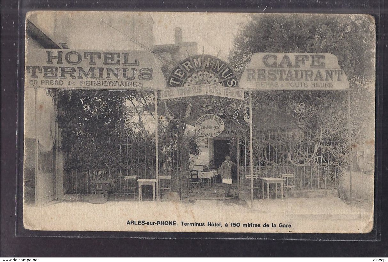 CPA 13 - ARLES - ARLES-SUR-RHONE - Terminus Hôtel , à 150 Mètres De La Gare - TB PLAN DEVANTURE TERRASSE - Arles