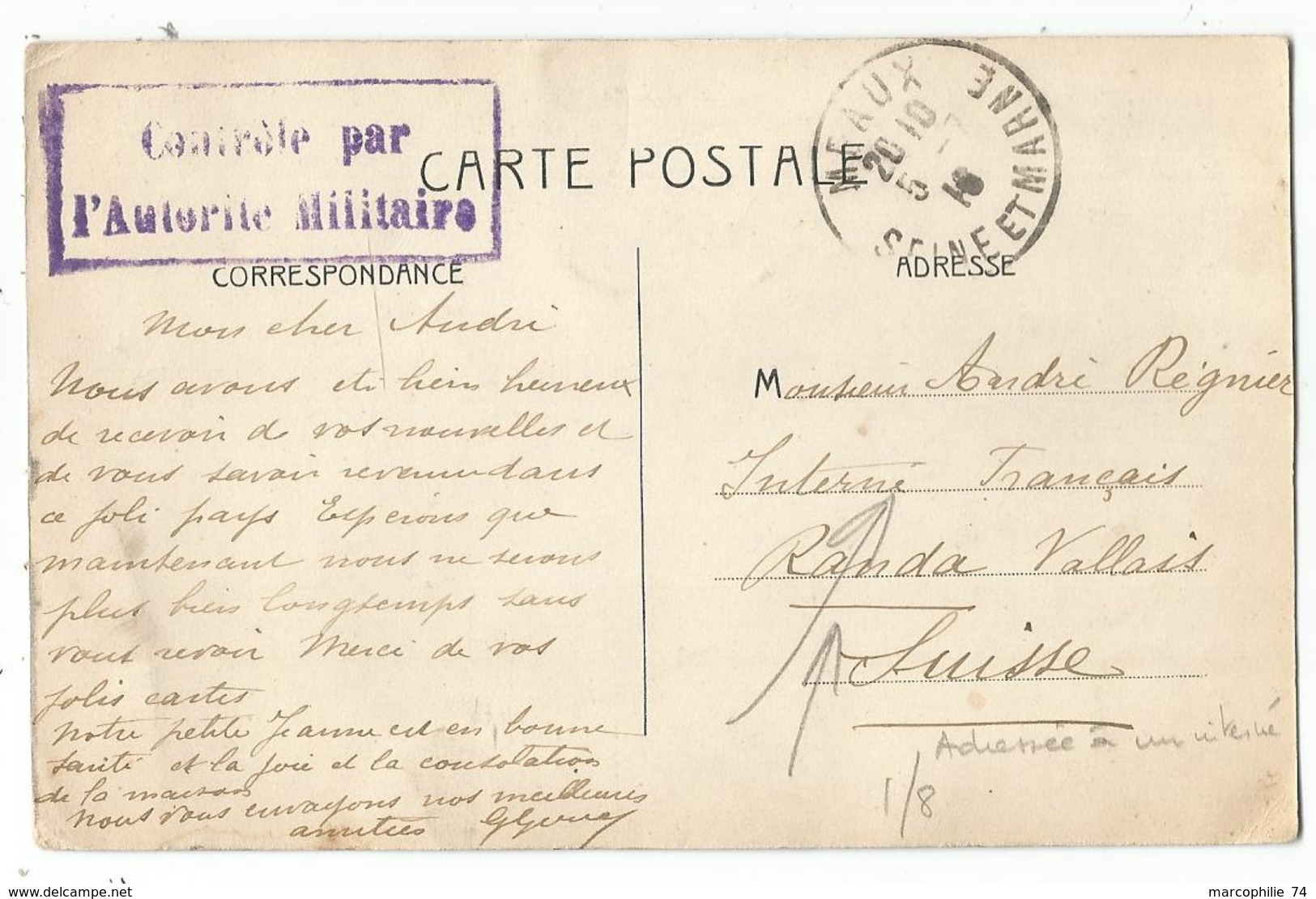 CARTE MEAUX SEINE ET MARNE 1916 POUR INTERNE FRANCAIS RANDA VALAIS SUISSE + CONTROLE AUTORITE MILITAIRE - Guerre De 1914-18