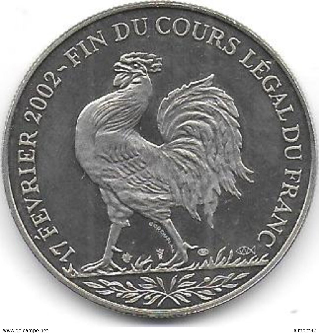 17 Février 2002 - Fin Du Cours Légal Du Franc - Autres & Non Classés