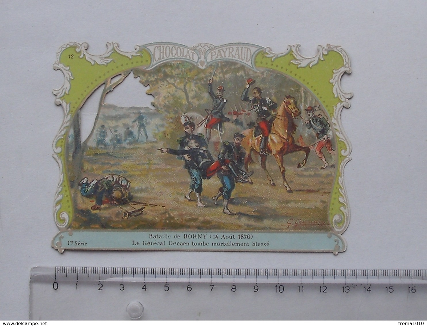 CHROMO DECOUPIS Chocolat PAYRAUD Grand Format: Bataille BORNY (1870) Général DECAEN - Militaire - GERMAIN Illustrateur - Autres & Non Classés