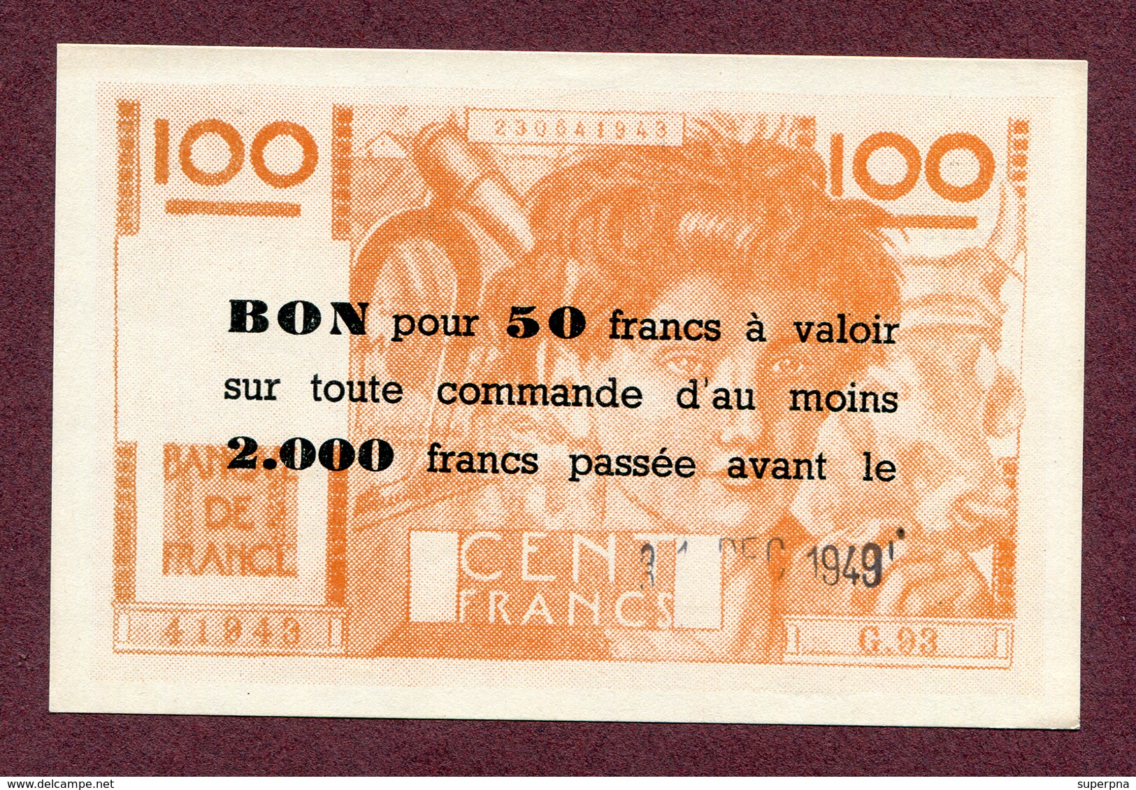 " BON POUR 50 FRANCS " De 1949 Sur BILLET De 100 FRANCS FICTIF - Fictifs & Spécimens