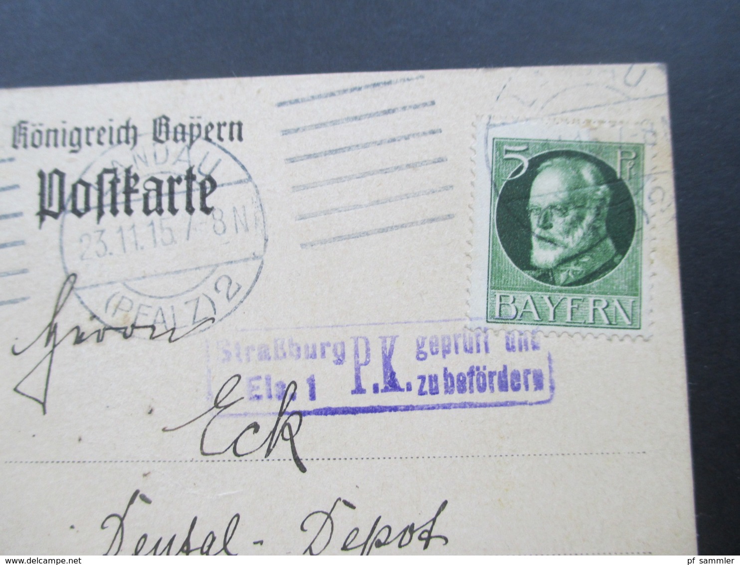 AD Bayern / DR 1915 5 PK / GA nach Strassburg mit Zensurstempel Straßburg Els. 1 P.K. geprüft und zu befördern