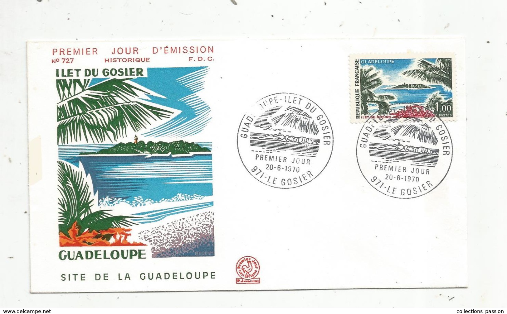 Fdc , Premier Jour D'émission , GUADELOUPE ,ILET DU GOSIER , 20-6-1970 - 1970-1979