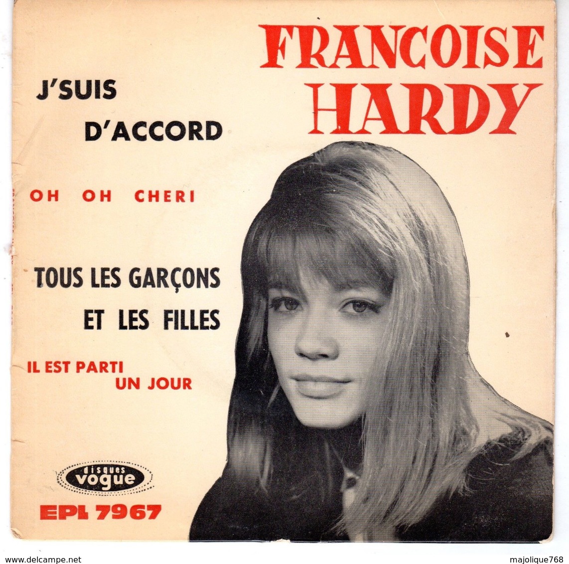 Disque De Françoise Hardy - Oh Oh Chéri - Vogue EPL. 7967 - 1962 - - Autres - Musique Française