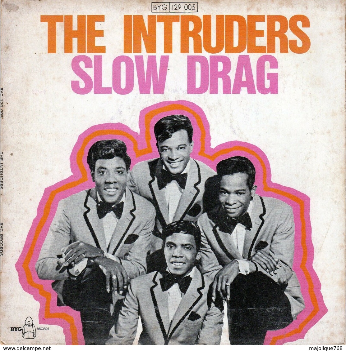 Disque The Intruders - Slow Drag - BYG 129005 - 1968 - - Soul - R&B
