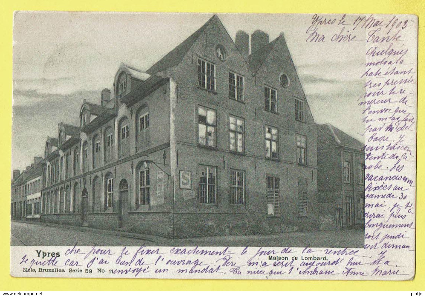 * Ieper - Ypres - Yper * (Nels, Série 59, Nr 11) Maison Du Lombard, Rare, Old, CPA, Unique, Façade, TOP 1903 - Ieper