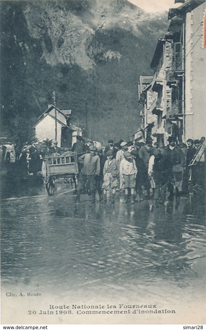 LES FOURNEAUX - ROUTE NATIONALE LES FOURNEAUX 20 JUIN 1908 COMMENCEMENT D'INONDATION - Autres & Non Classés