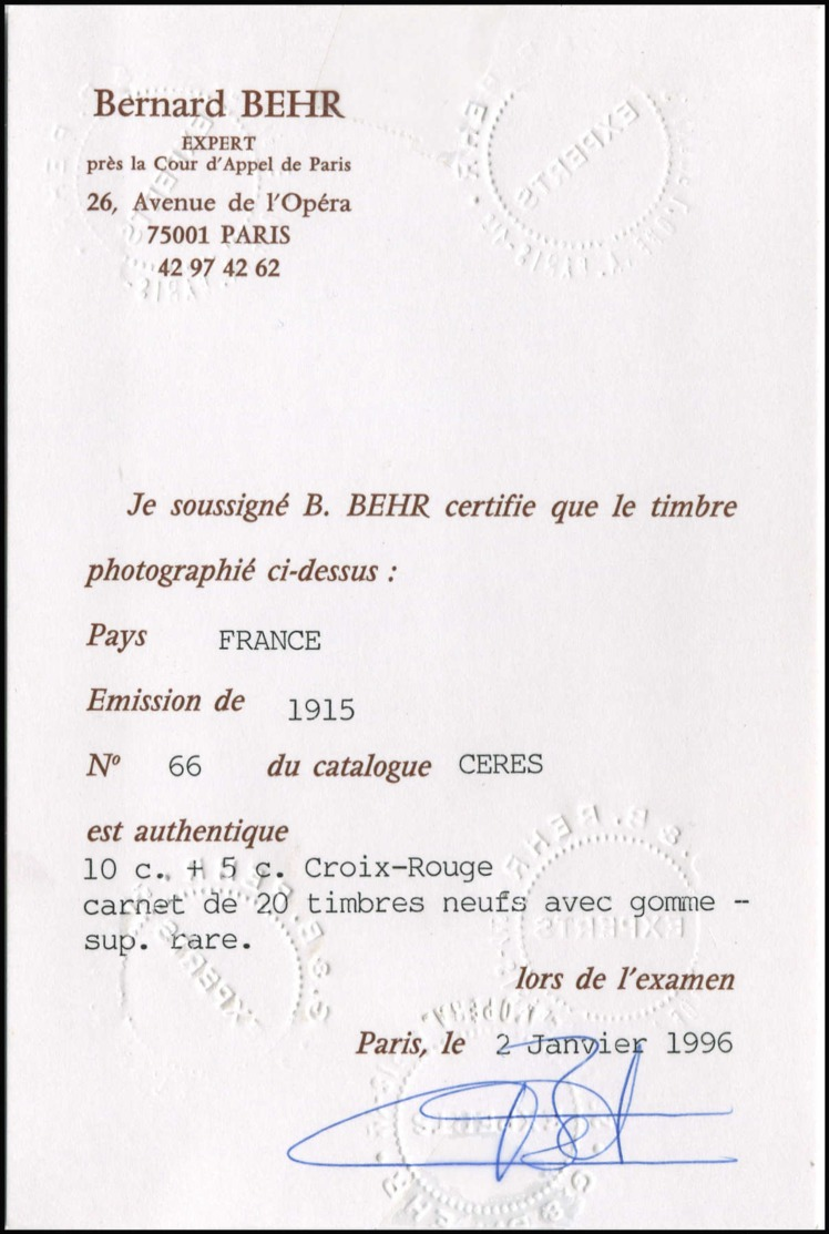 FRANCE Carnets * - 147-C1, Carnet De 20 Croix Rouge 1914, (adhérences Et Sans L'agrafe), Certificat Photo Behr, Signé Ca - Autres & Non Classés