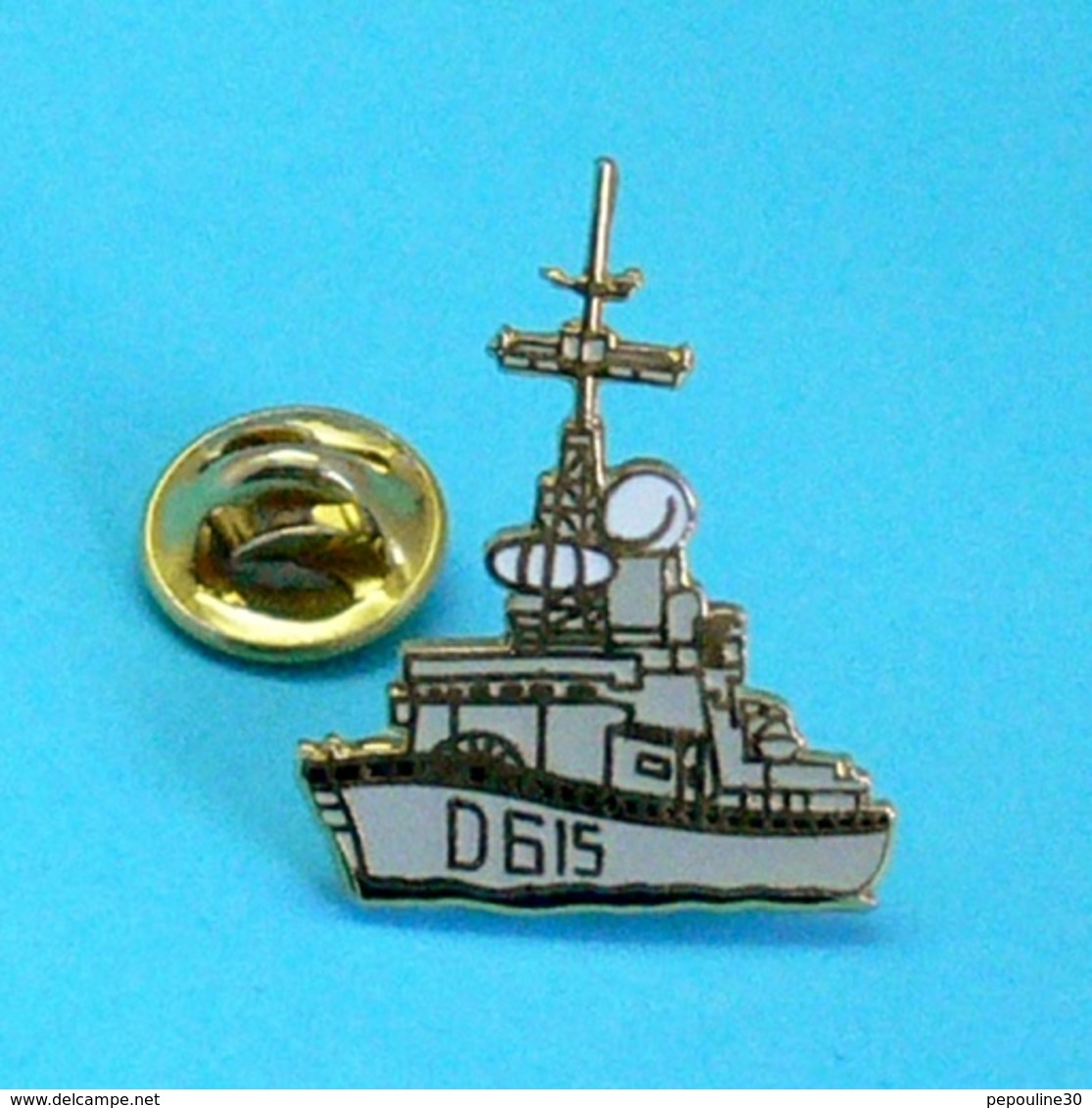 1 PIN'S //   ** NAVIRE / D615 JEAN BART / FRÉGATE ANTIAÉRIENNE / TYPE F70 / MARINE NATIONALE ** . (GF. Groupe FIA))