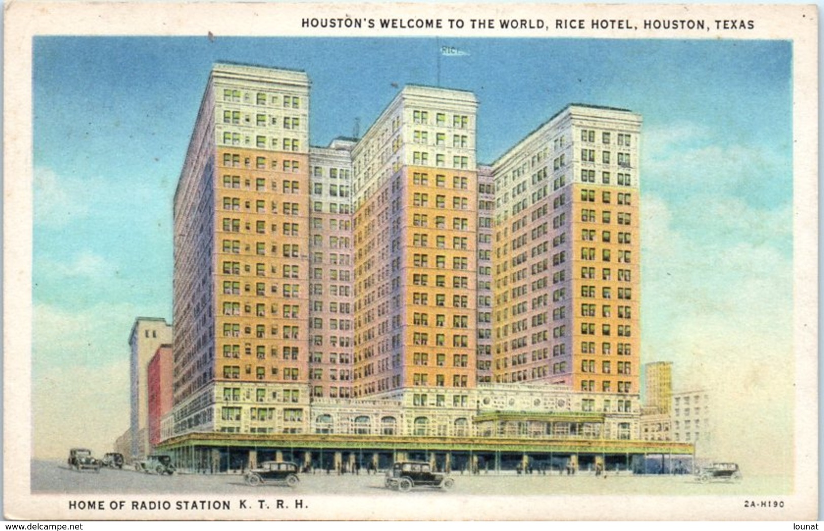 Houston's Welcome To The World, Rice Hotel, Houston , Texas - Houston