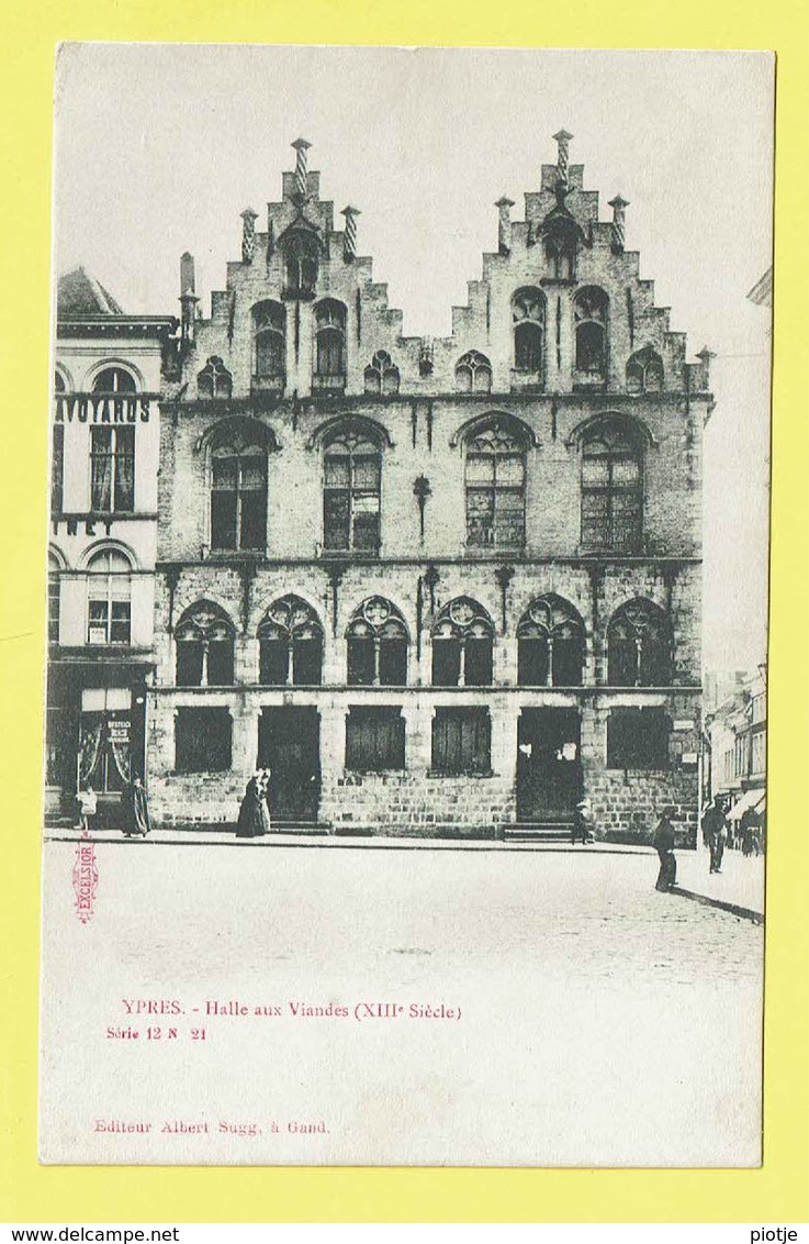 * Ieper - Ypres - Yper * (Editeur Albert Sugg, Série 12, Nr 21) Halle Aux Viandes, Abatoir, Café Aux Trois Savoyards - Ieper