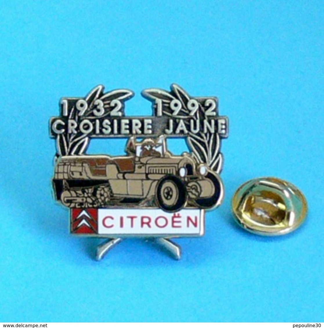 1 PIN'S //   ** LA CROISIÈRE JAUNE / 1932 \ 1992 / CITROËN DE BEYROUTH à PÉKIN ** . (Arthus Bertrand Paris) Double Moule