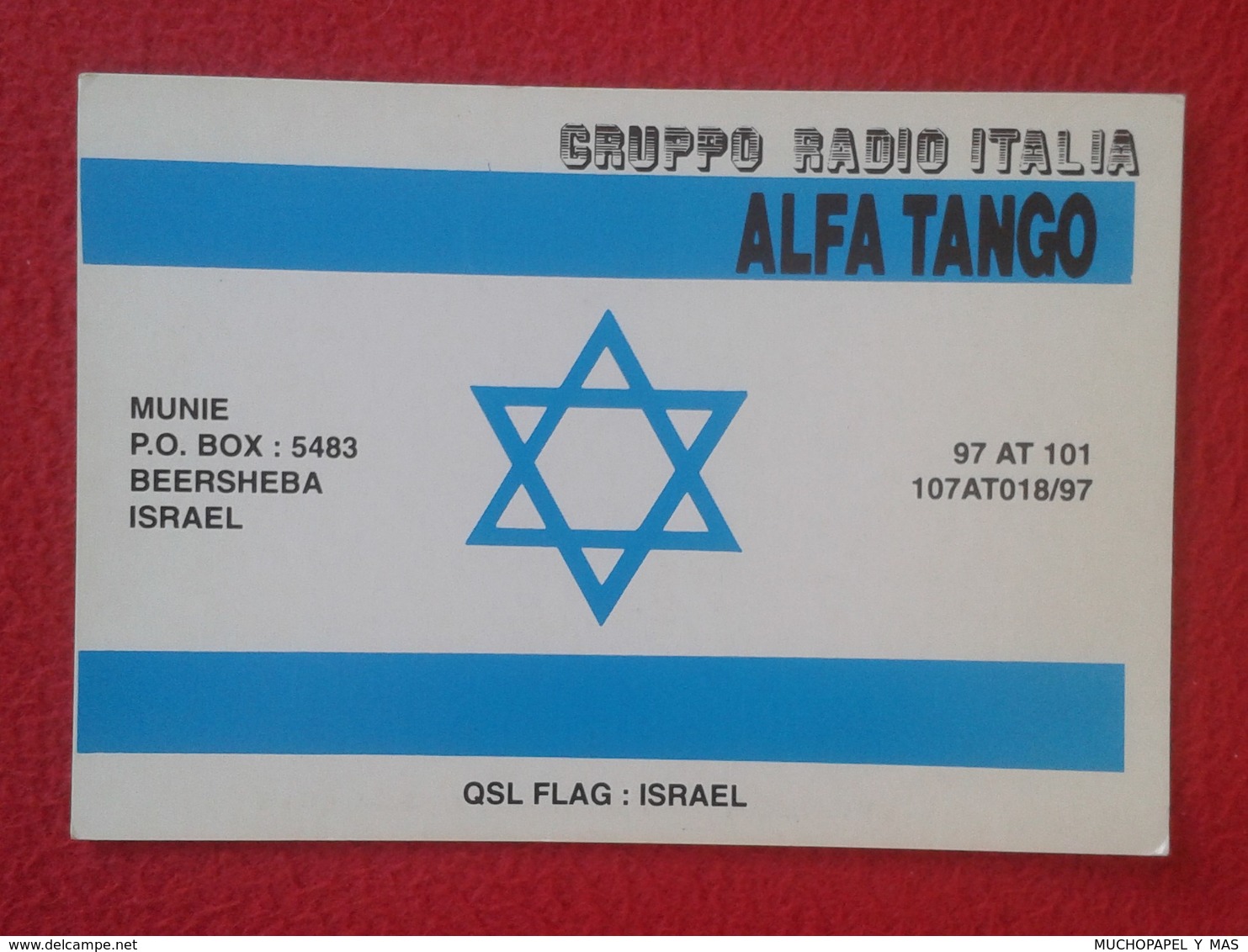 TARJETA TIPO POSTAL TYPE POST CARD QSL RADIOAFICIONADOS RADIO AMATEUR GRUPPO ITALIA ALFA TANGO BEERSHEBA ISRAEL FLAG VER - Otros & Sin Clasificación