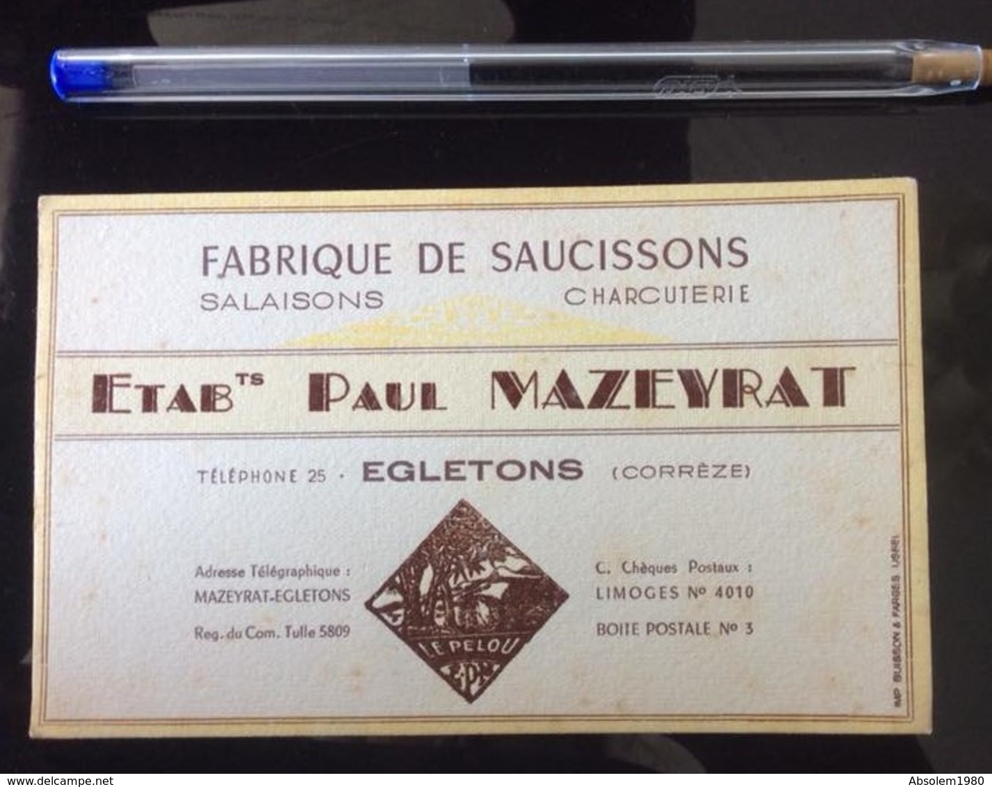 ANCIENNE CARTE VISITE EGLETONS CORREZE 19 MAZEYRAT CHARCUTIER BOUCHER SALAISONS CHARCUTERIE BOUCHERIE COMMERCE - Egletons