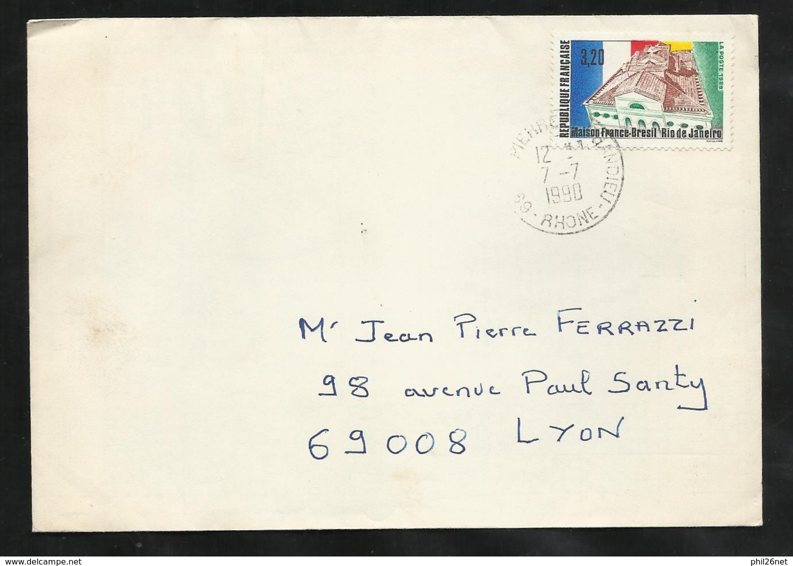 Lettre Circulée De Saint Pierre De Chandieu Le 7/7/1990 AVANT LE PREMIER JOUR (14/07) Du N°2661 Maison France Brésil  TB - Storia Postale