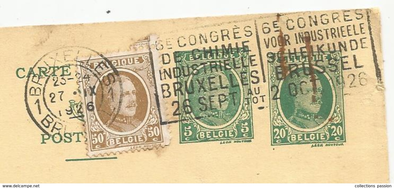 Entier Postal , Belgique, Carte Postale,  BRUXELLES 1 , 1926 , 2 Scans - Cartoline 1909-1934
