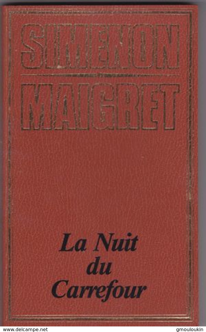 Simenon - Maigret - La Nuit Au Carrefour - Simenon