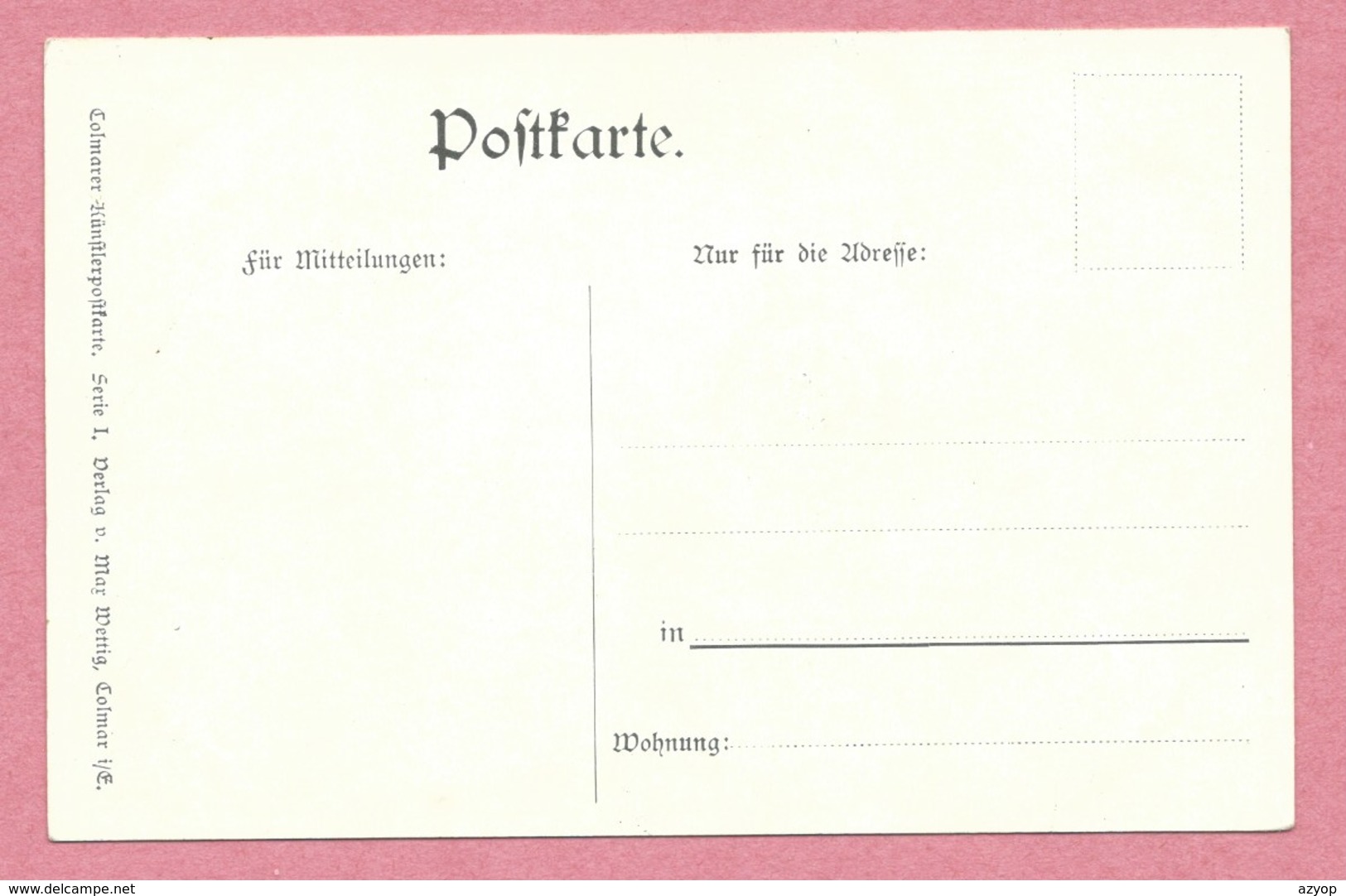 68 - COLMAR - Carte Signée JJ Waltz - Hansi - Colmarer Künstlerpostkarte - Série 1 - Verlag Max WETTIG - Colmar