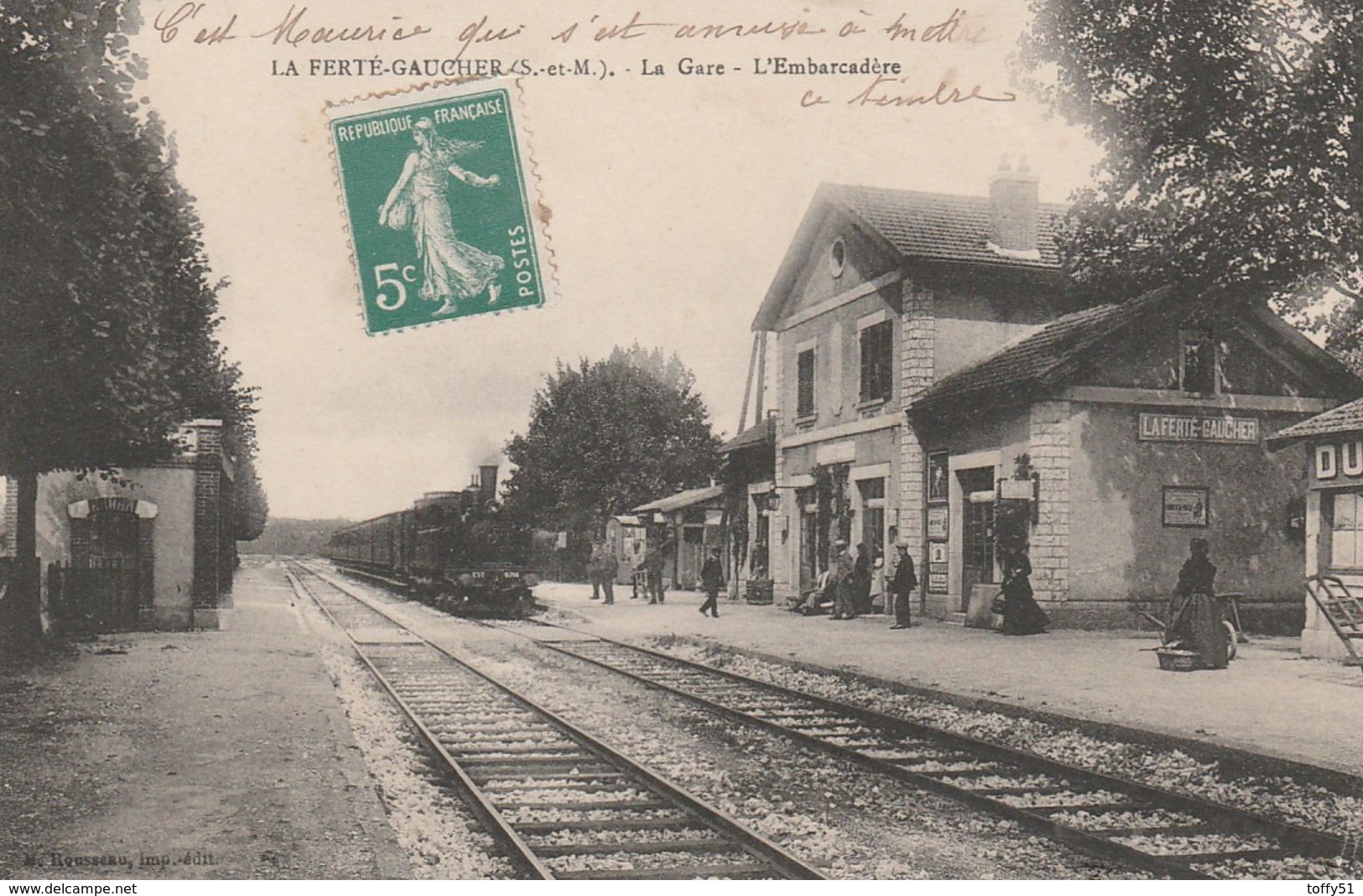 CPA:TRAIN EN GARE EMBARCADÈRE DE LA FERTÉ GAUCHER (77)..ÉCRITE - La Ferte Gaucher