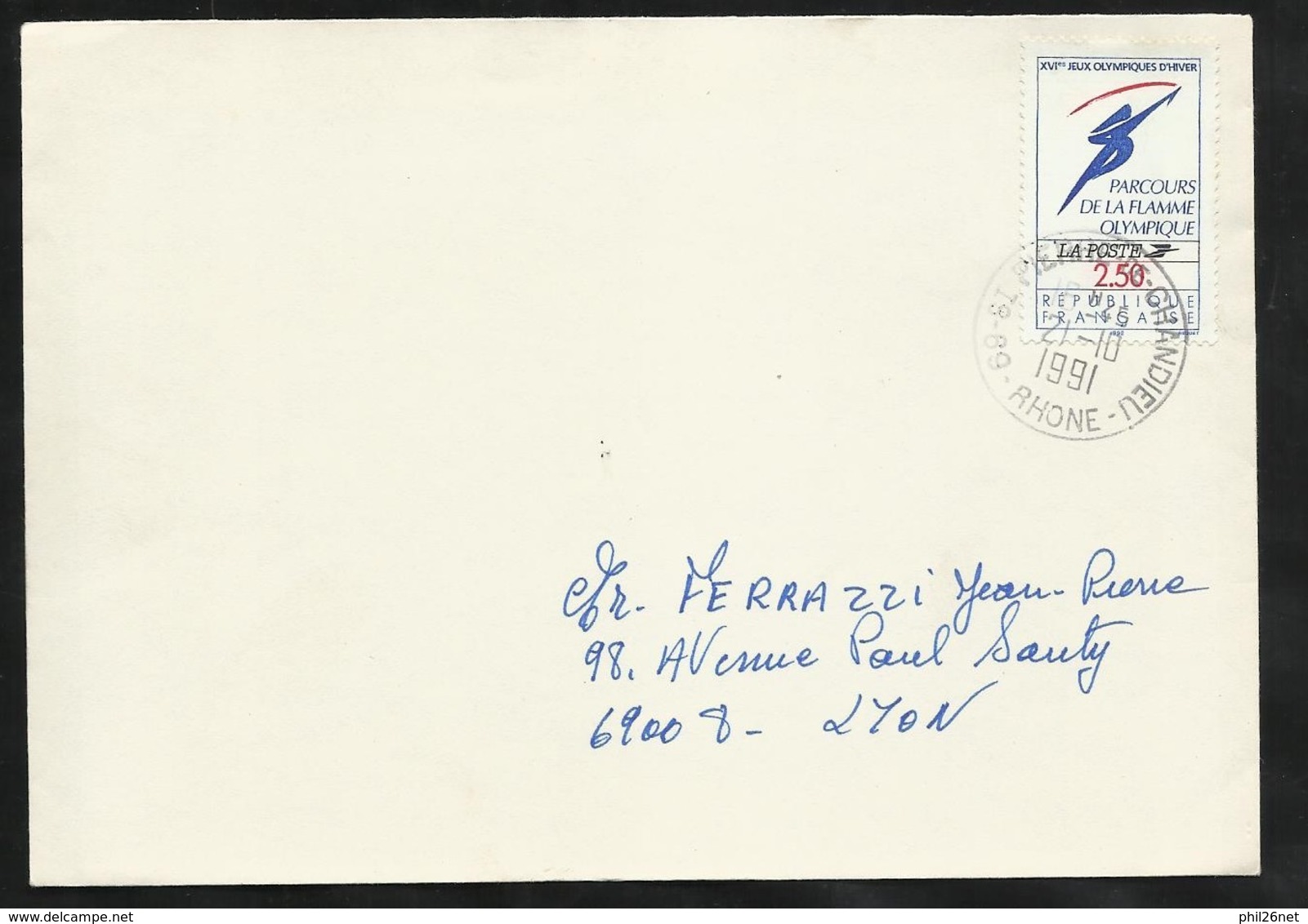 Lettre Circulés De Saint Pierre De Chandieu 21/10/1991 AVANT LE PREMIER JOUR (14/11) Du N°2732 Parcours De La Flamme  TB - Cartas & Documentos