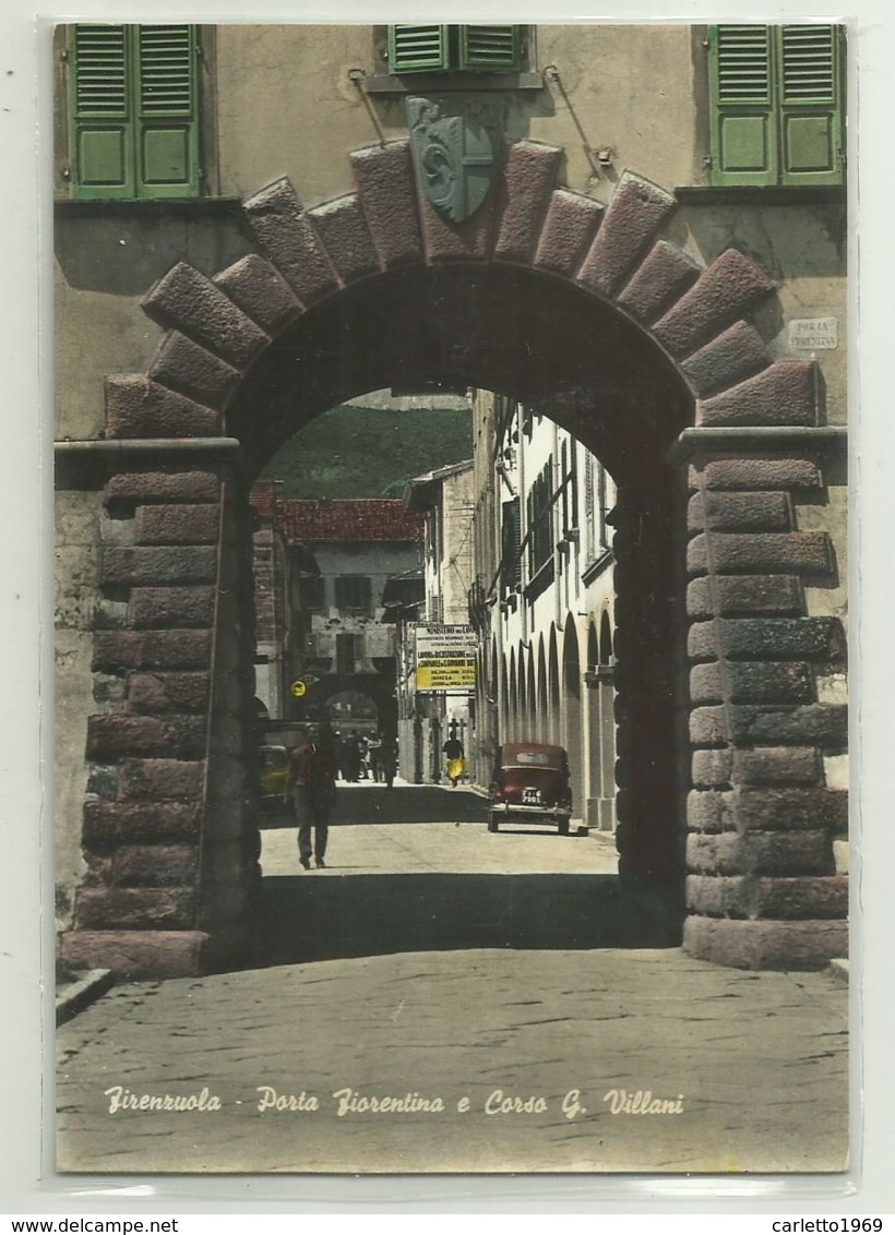 FIRENZUOLA - PORTA FIORENTINA E CORSO G.VILLANI  -  VIAGGIATA  FG - Firenze