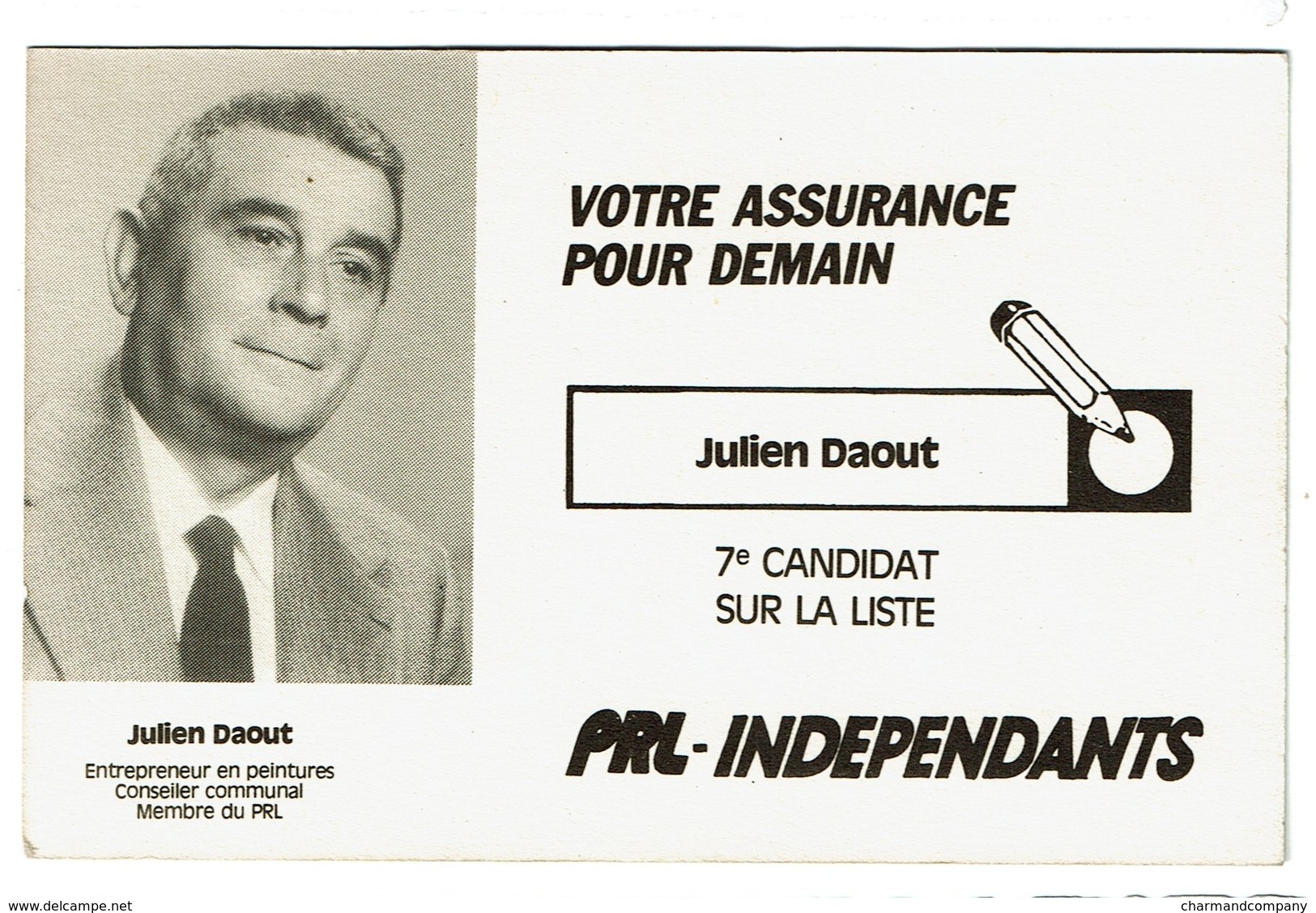 Carte Publicité / Politique élection Julien Daout Conseiller Communal PRL / Bousval La Gare - 2 Scans - Genappe