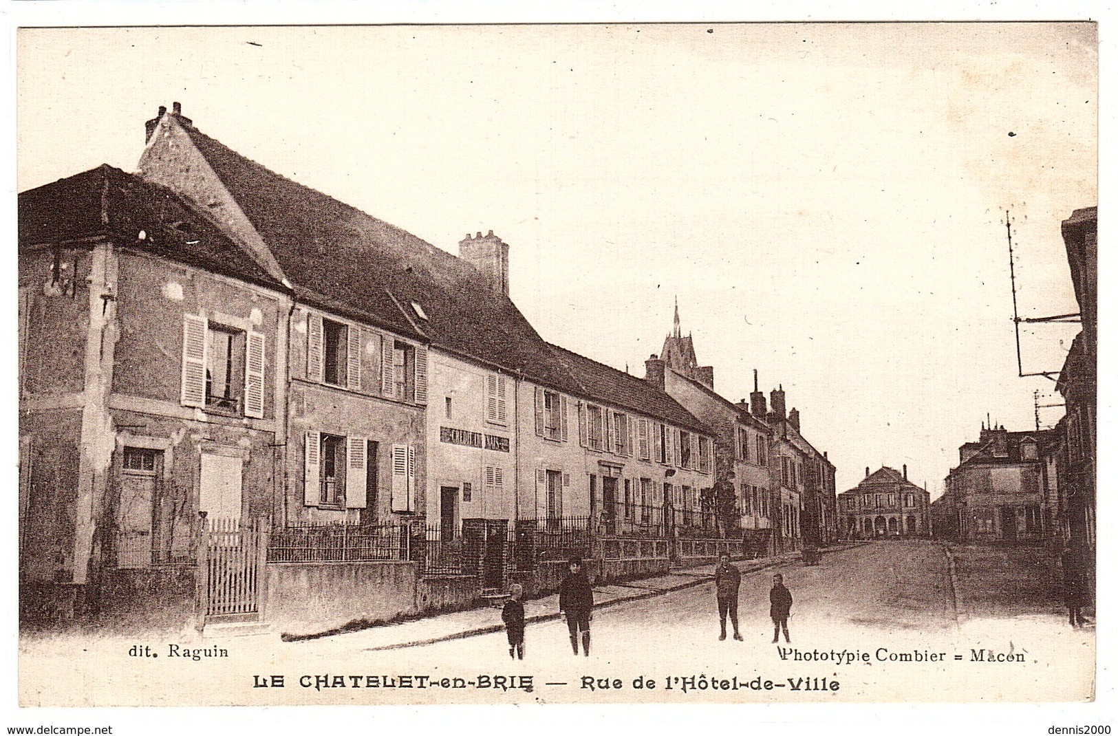 LE CHATELET EN BRIE (77) - Rue De L' Hôtel De Ville - Ed. Raguin - Photo. Combier, Macon - Le Chatelet En Brie