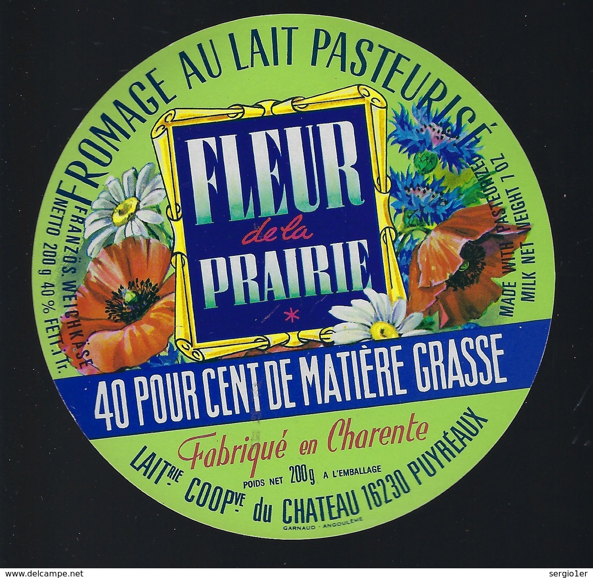 étiquette Fromage  Fleur De La Prairie 40%mg Laiterie Coop Du Chateau Puyréaux  16 Charente - Quesos