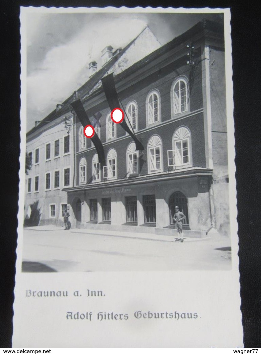 Postkarte Propaganda - Braunau Am Inn - "Geburtshaus Des Führers" - Briefe U. Dokumente